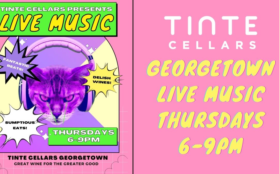Tinte Tunes and Events at Georgetown
