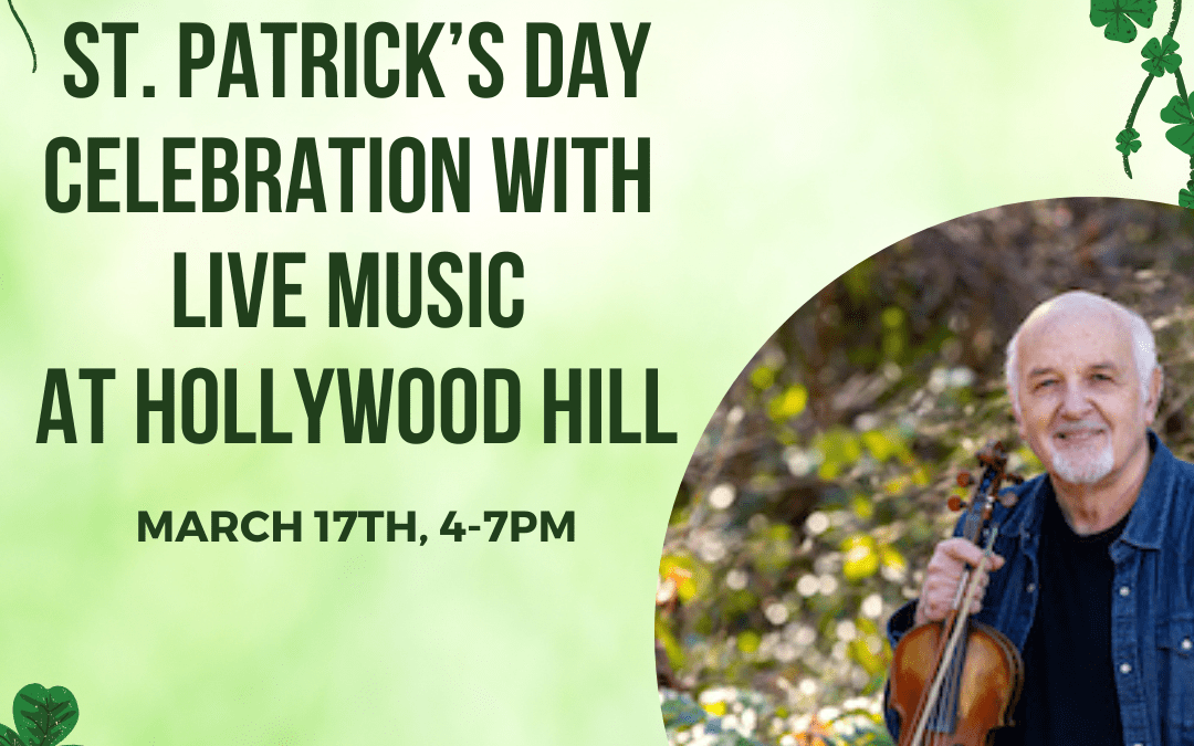 St. Patrick’s Day at Hollywood Hill – Live Music