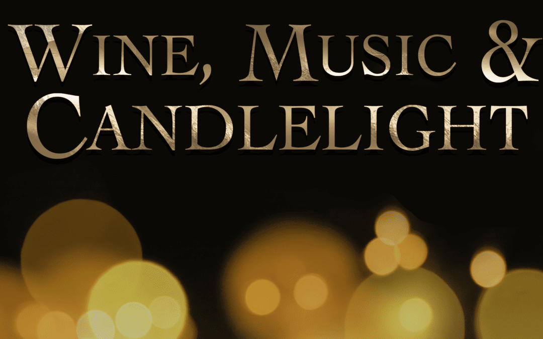 Wine, Music & Candlelight at Georgetown