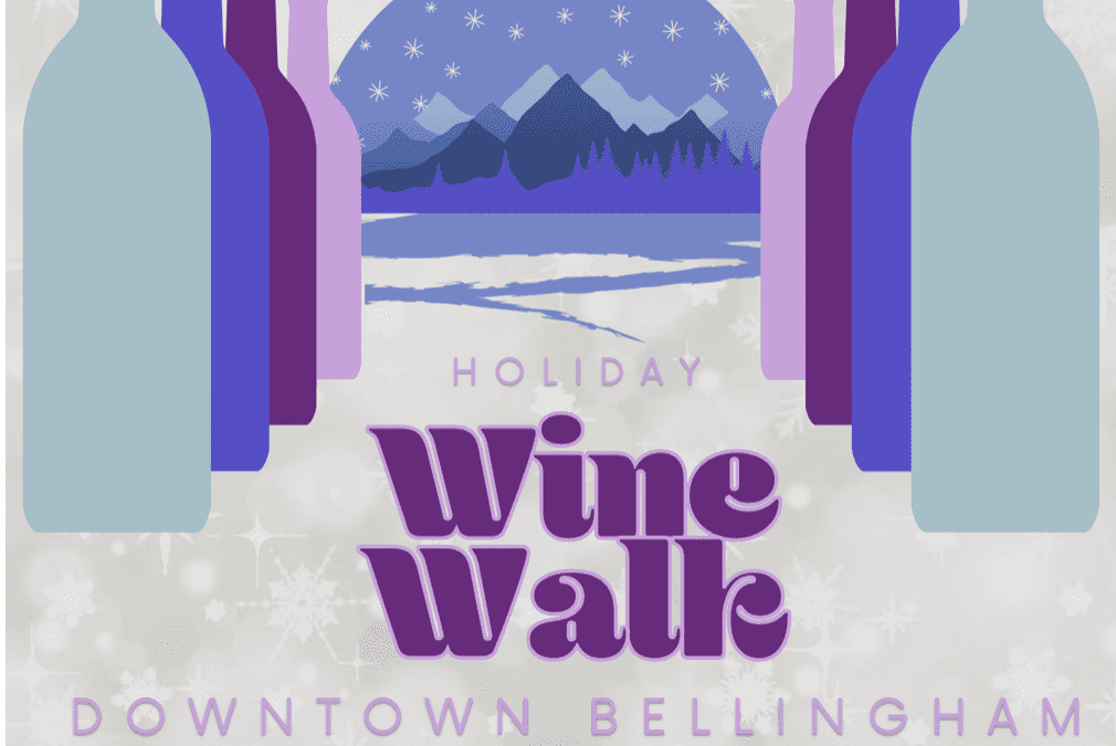 Tinte Cellars at Bellingham Holiday Wine Walk