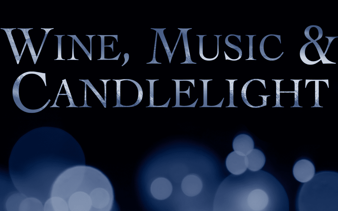 Wine, Music & Candlelight at Georgetown