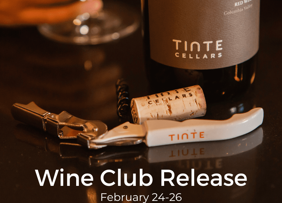 February Wine Club Release